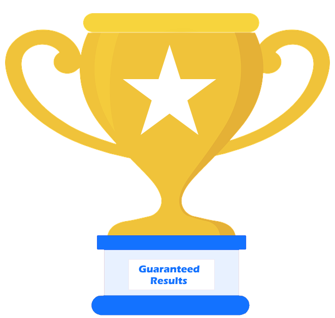 Guaranteed Results